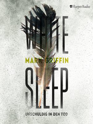 cover image of White Sleep--Unschuldig in den Tod (ungekürzt)